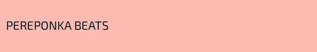 PEREPONKA BEATS